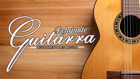 videos de guitarra|música de guitarra romántica.